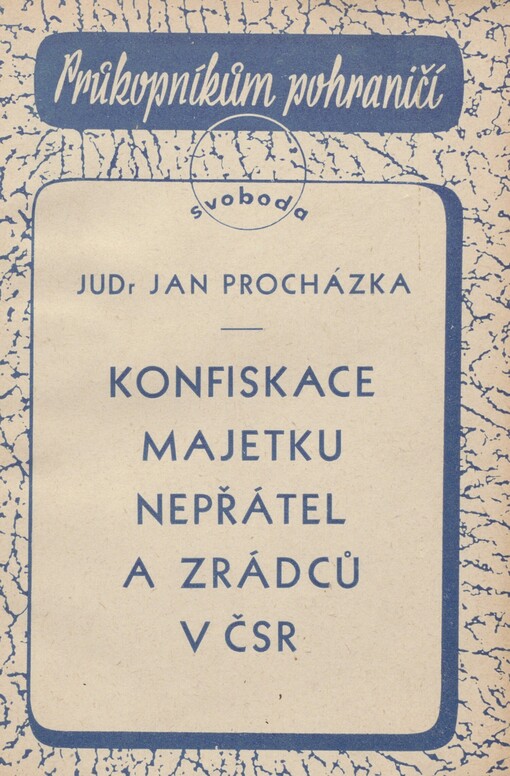 Konfiskace majetku nepřátel a zrádců v ČSR