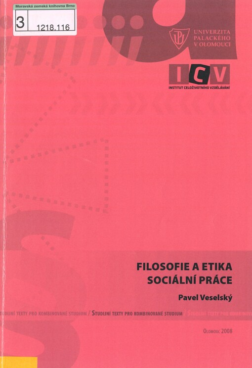 Filosofie a etika sociální práce: studijní opora ke kurzu Filosofie a etika sociální práce