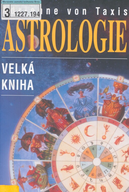 Astrologie: velká kniha o astrologii