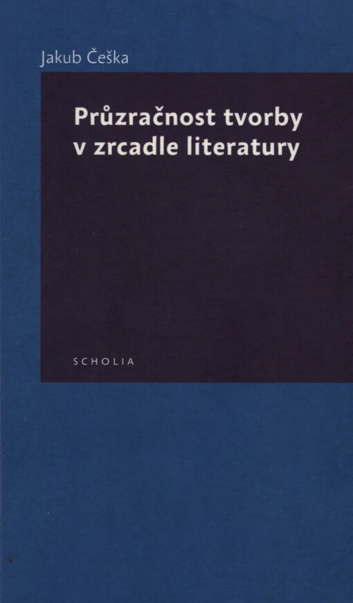 Průzračnost tvorby v zrcadle literatury