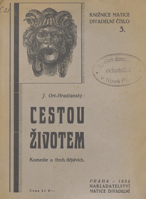 Cestou životem: komedie o třech dějstvích