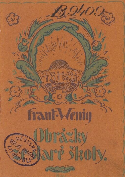 Obrázky ze staré školy: vzpomínky a úvahy