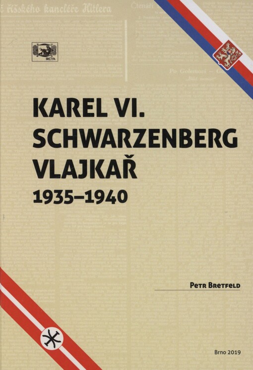 Karel VI. Schwarzenberg vlajkař 1935-1940