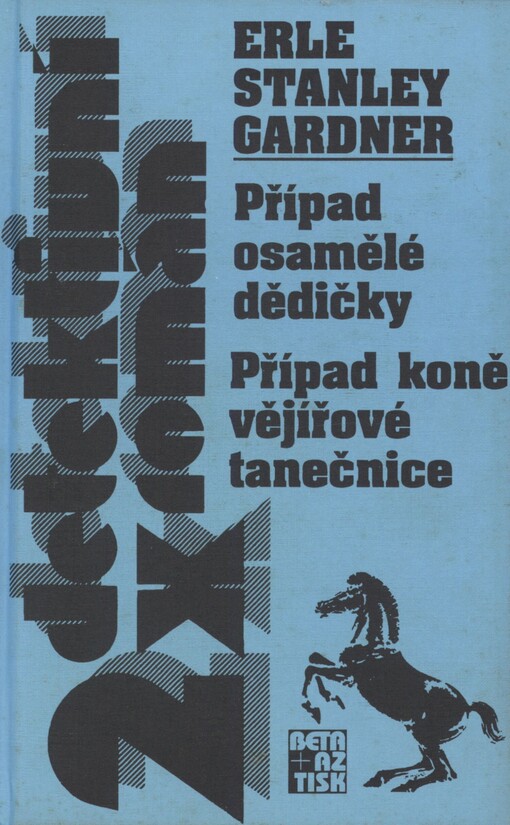 Případ osamělé dědičky: Případ koně vějířové tanečnice