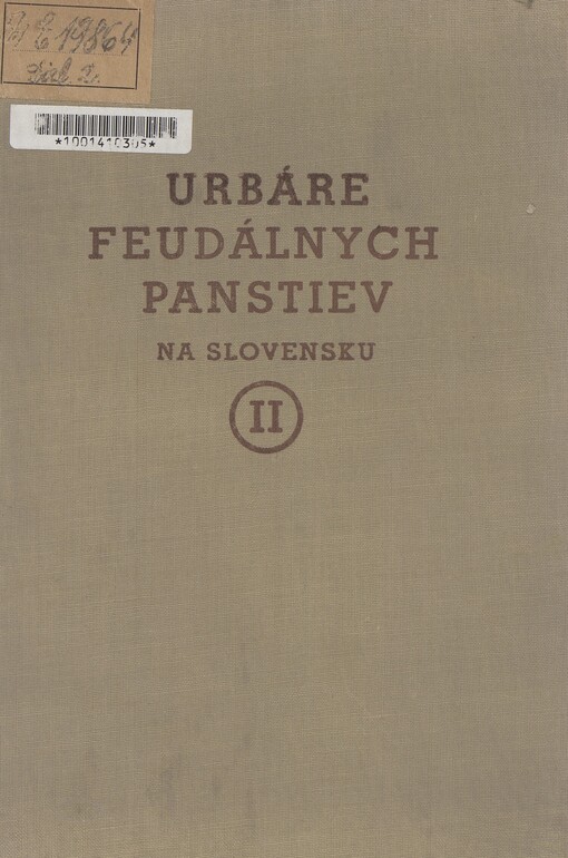 Urbáre feudálnych panstiev na Slovensku. [diel] 2. 17. storočie