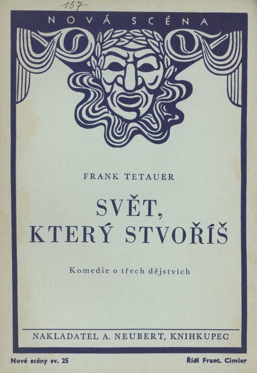 Svět, který stvoříš: komedie o 3 dějstvích