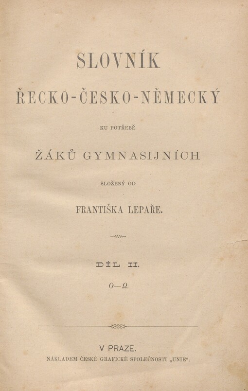 Slovník řecko-česko-německý ku potřebě žáků gymnasialních