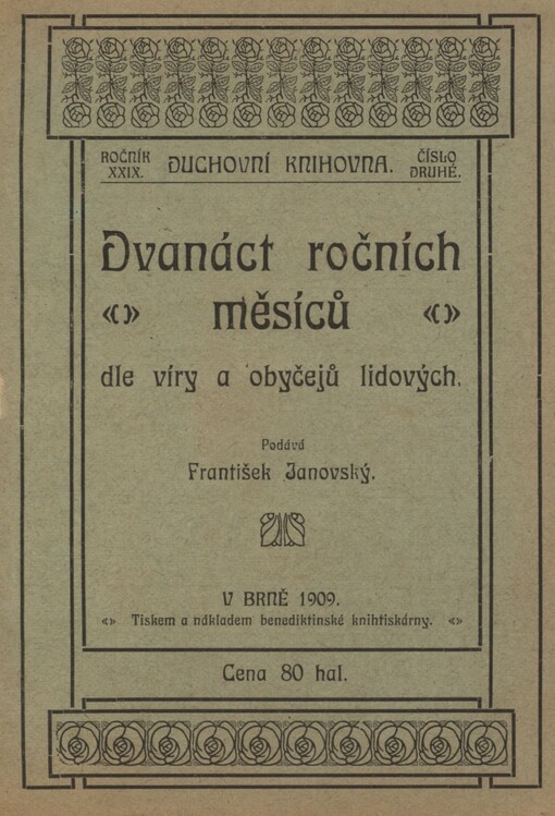 Dvanáct ročních měsíců dle víry a obyčejů lidových