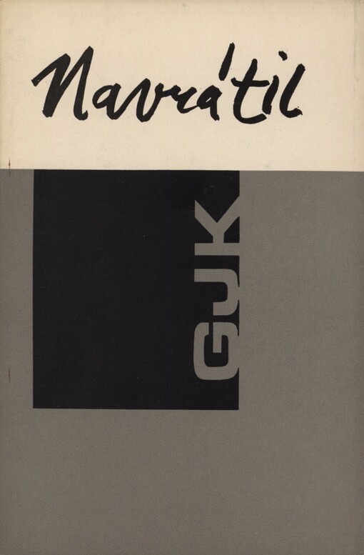 Obrazy Pavla Navrátila: Galerie Jaroslava Krále Brno : [25.2.-15.3.1966] : katalog výstavy