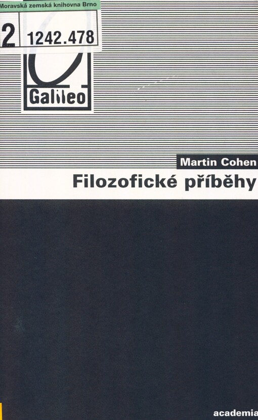 Filozofické příběhy: netradiční dějiny filozofie, které ukazují její představitele v málo známých situacích a utajených příbězích