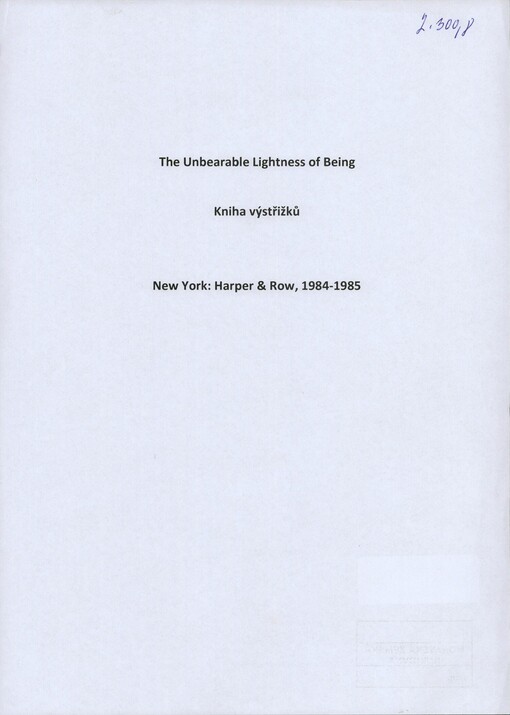 [The unbearable lightness of being]: [výstřižky recenzí díla] : [Harper & Row]