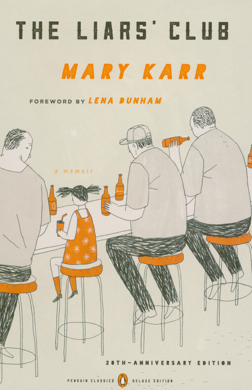 The Liars’ club : a memoir