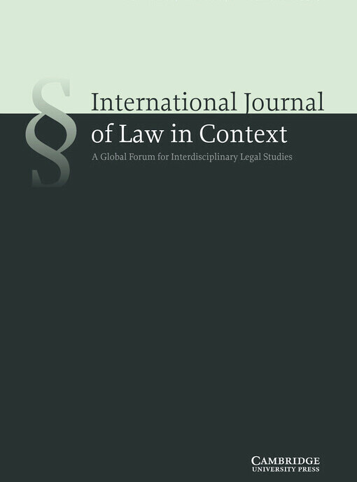 International journal of law in context : a global forum for interdisciplinary legal studies