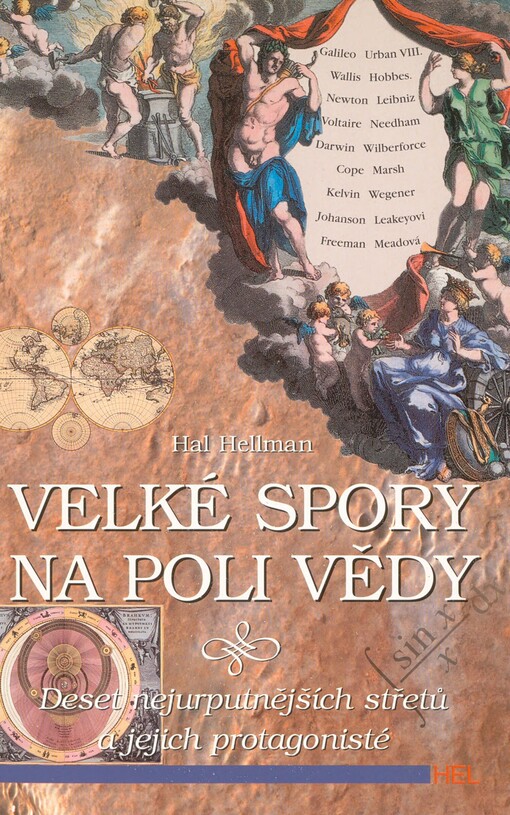 Velké spory na poli vědy: deset nejurputnějších střetů a jejich protagonisté