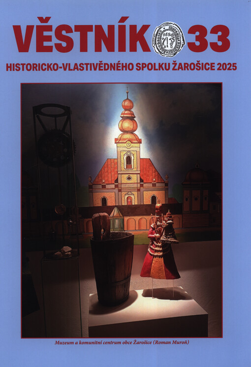 Věstník ... Vlastivědného kroužku v Žarošicích ...