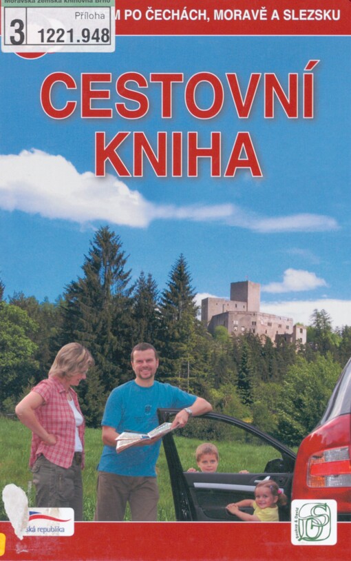 Cestovní kniha: [autem po Čechách, Moravě a Slezsku]