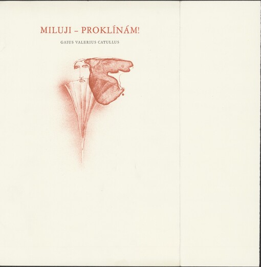 Miluji - proklínám!