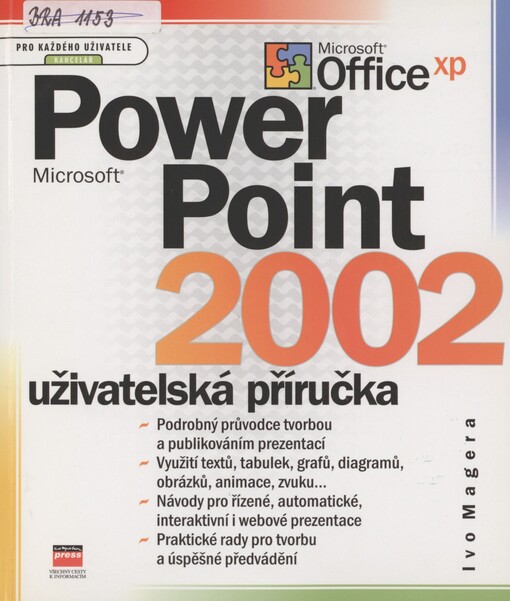 Microsoft PowerPoint 2002: uživatelská příručka