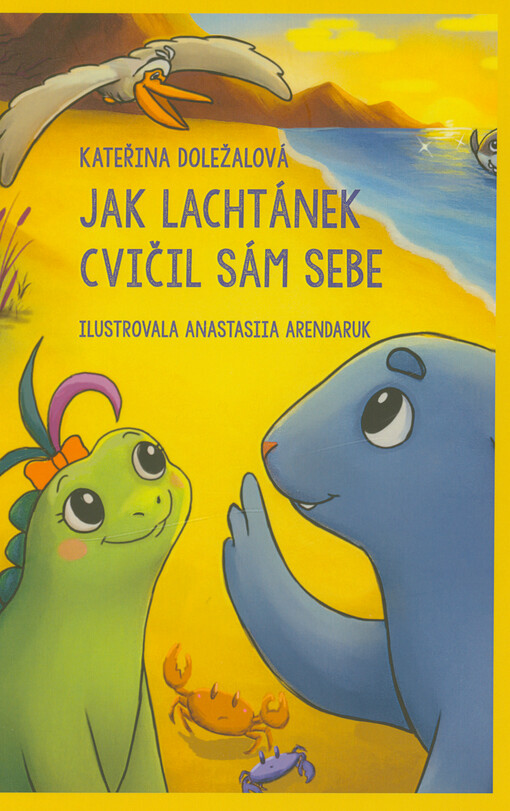 Jak lachtánek cvičil sám sebe