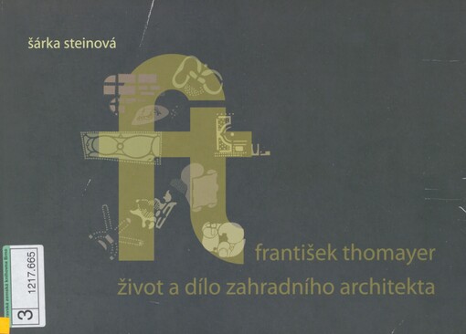 František Thomayer - život a dílo zahradního architekta