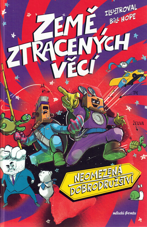Neomezená dobrodružství. Země ztracených věcí