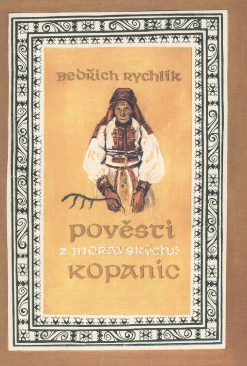 Pověsti, pohádky a vyprávění z moravských Kopanic