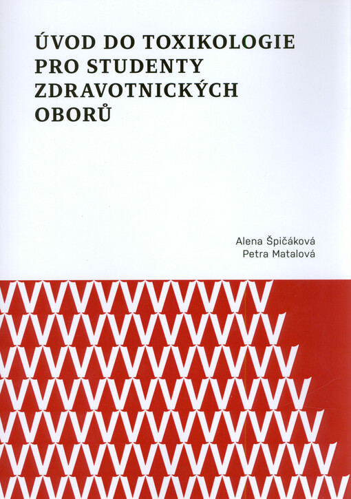 Úvod do toxikologie pro studenty zdravotnických oborů