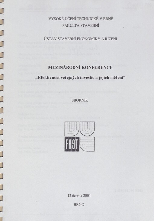 Mezinárodní konference Efektivnost veřejných investic a jejich měření: sborník : Brno 12. června 2001