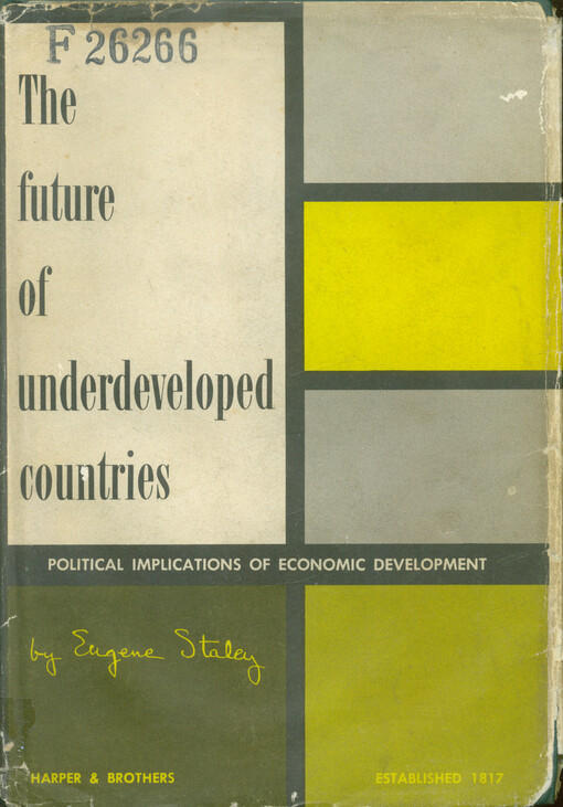 The future of underdeveloped countries : political implications of economic development