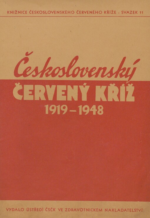 Československý Červený kříž 1919-1948