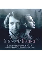 Největší hity Petra Nováka zpívá Petr Bende : živě (odkaz v elektronickém katalogu)