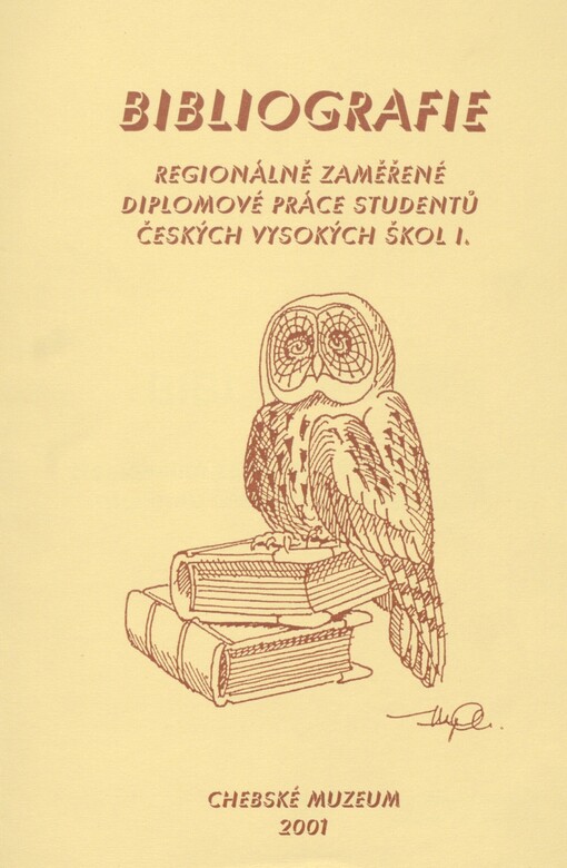 Bibliografie: regionálně zaměřené diplomové práce studentů českých vysokých škol