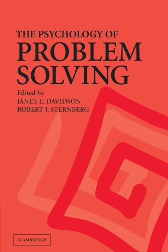 The Psychology of Problem Solving