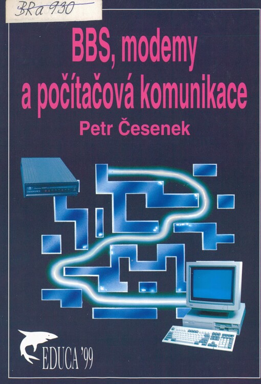 Modemy, BBS a počítačová komunikace