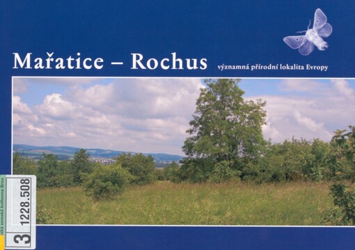 Mařatice - Rochus: významná přírodní lokalita Evropy