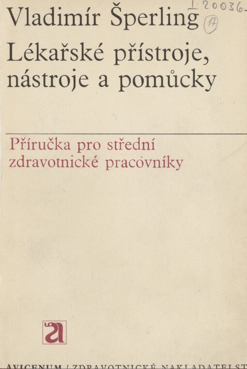 Lékařské přístroje, nástroje a pomůcky