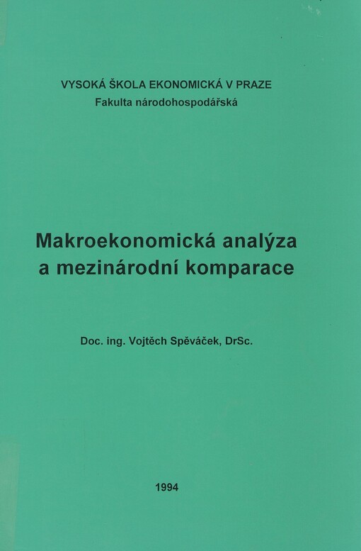 Makroekonomická analýza a mezinárodní komporace: určeno pro stud. národohosp. fak