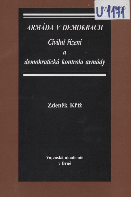 Armáda v demokracii: civilní řízení a demokratická kontrola armády