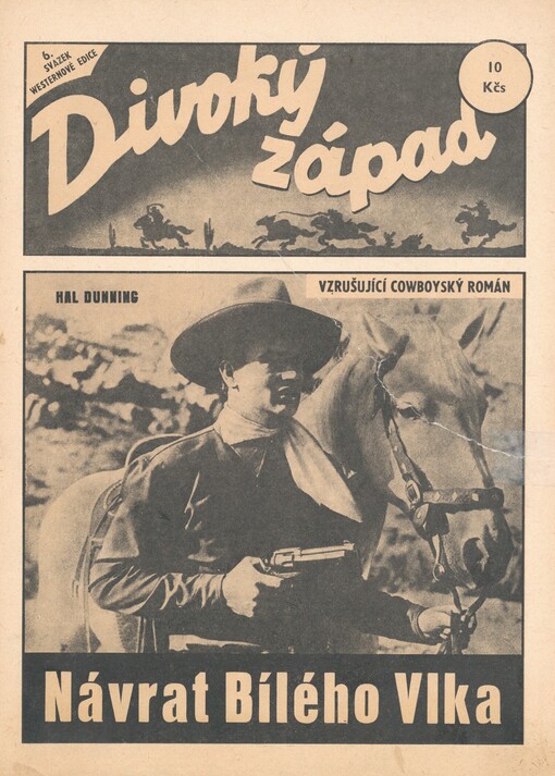 Návrat Bílého Vlka: Vzrušující cowboyský román