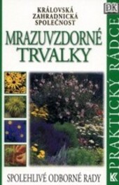 Mrazuvzdorné trvalky.
