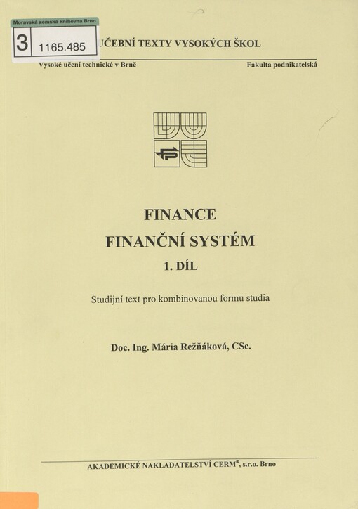 Finance, finanční systém :studijní text pro kombinovanou formu studia