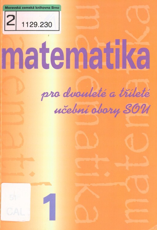 Matematika pro dvouleté a tříleté obory SOU
