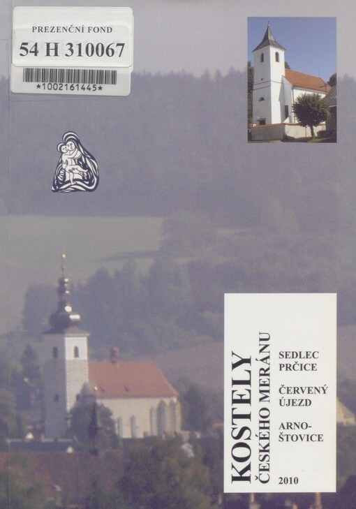 Kostely Českého Meránu: Sedlec, Prčice, Červený Újezd, Arnoštovice