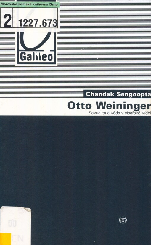 Otto Weininger: sexualita a věda v císařské Vídni