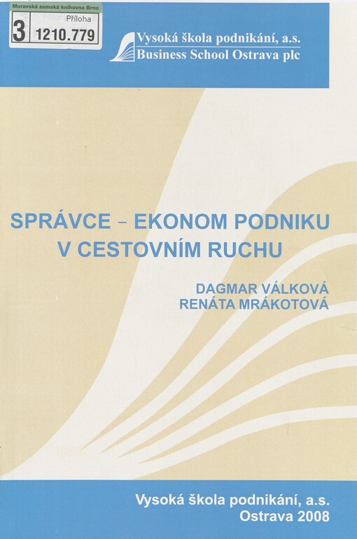 Správce - ekonom podniku v cestovním ruchu: modul 03