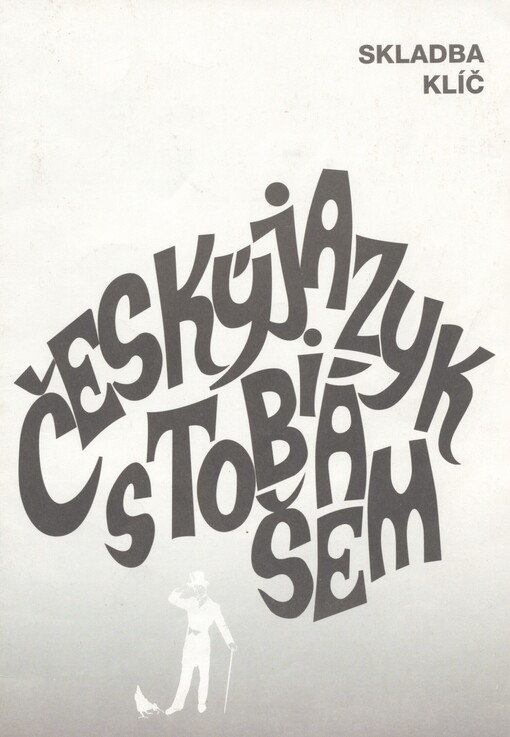 Český jazyk s Tobiášem. Klíč. Skladba