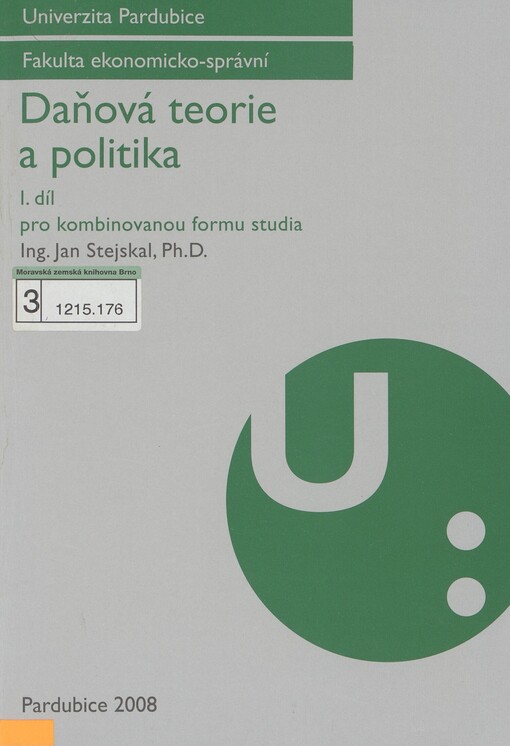 Daňová teorie a politika: pro kombinovanou formu studia