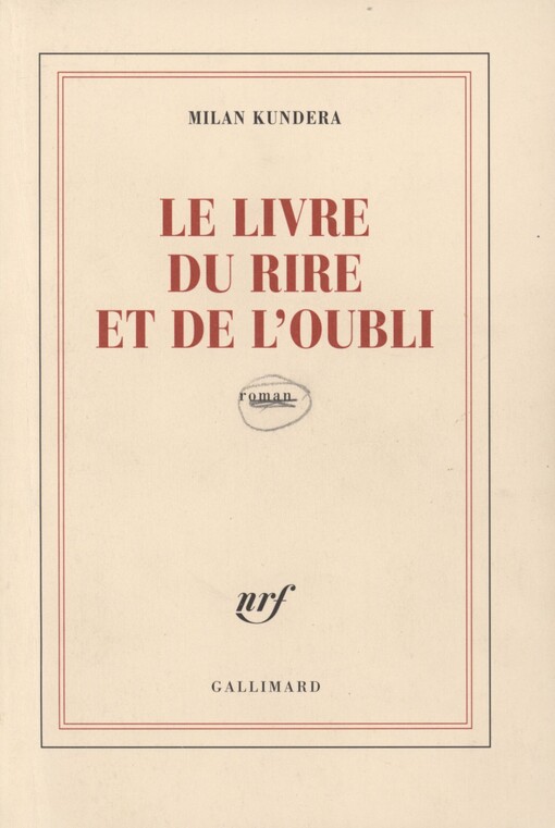 Le livre du rire et de l'oubli: roman