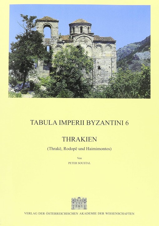 Thrakien (Thrake, Rodope und Haimimontos) (Denkschriften der Phil.-Hist. Klasse) (German Edition)