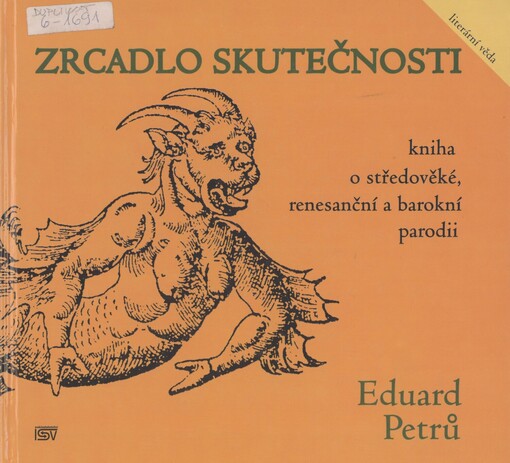 Zrcadlo skutečnosti: kniha o středověké, renesanční a barokní parodii